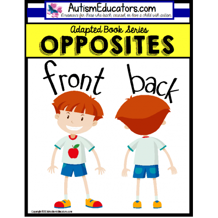 OPPOSITES Adapted Books FRONT and BACK for Autism and Special Education